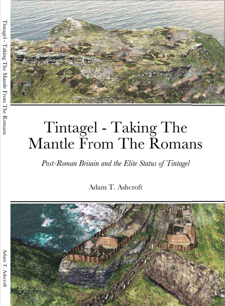 tintagel taking the mantle from the romans